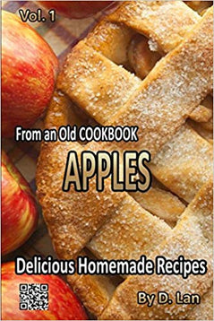 From an old Cookbook Apples by D Lan (Author)