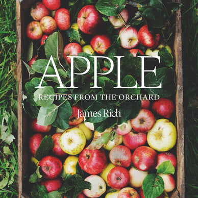 Apple: Recipes from the Orchard