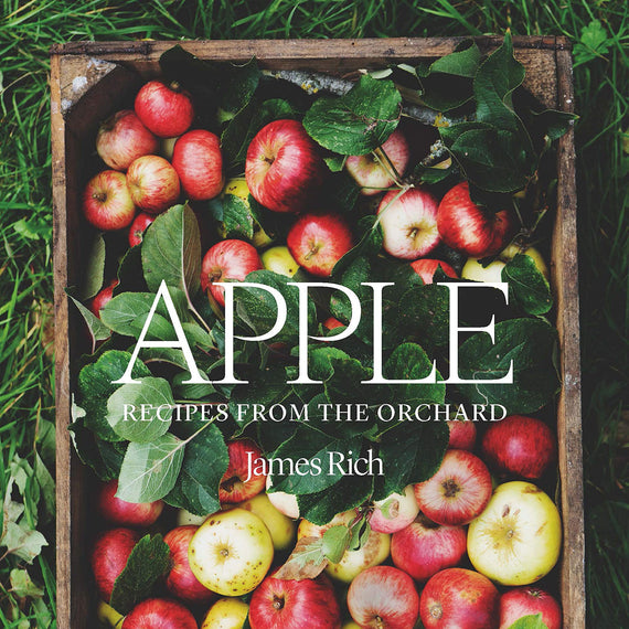 Apple: Recipes from the Orchard